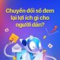 Bài tuyên tuyền về chuyển đổi số hiện nay