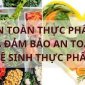 NGỘ ĐỘC THỰC PHẨM TRONG MÙA HÈ VÀ CÁC PHÒNG BỆNH